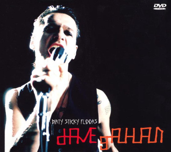 Dave Gahan - Dirty Sticky Floors | Mute (DVDMUTE294)