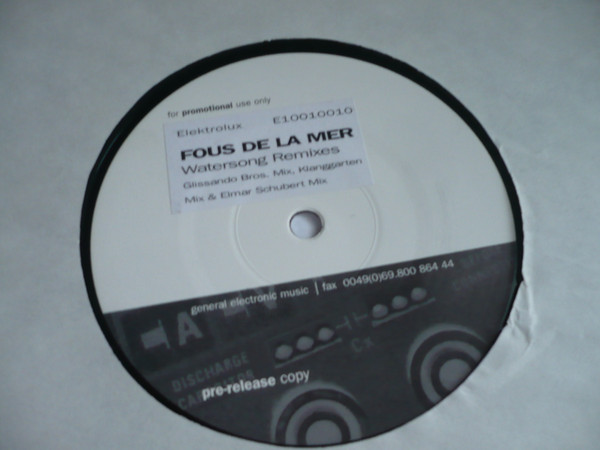 Fous De La Mer - Watersong (Remixes 1) | Elektrolux (E 10010010) - main Fous De La Mer - Watersong (Remixes 1) | Elektrolux (E 10010010) - main