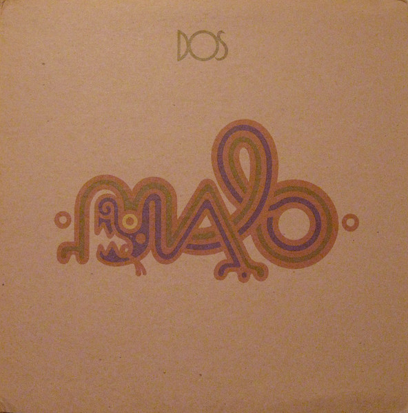 Malo - Dos | Warner Bros. Records (BS 2652) - main Malo - Dos | Warner Bros. Records (BS 2652) - main