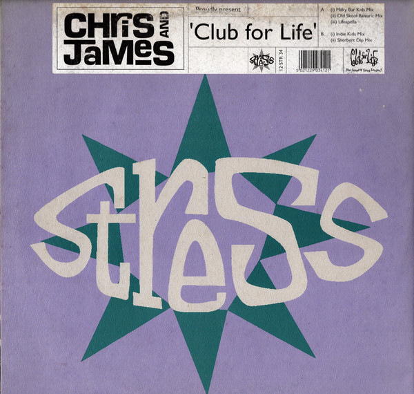 Chris & James - Club For Life | Stress Records (12 STR 34) - main Chris & James - Club For Life | Stress Records (12 STR 34) - main