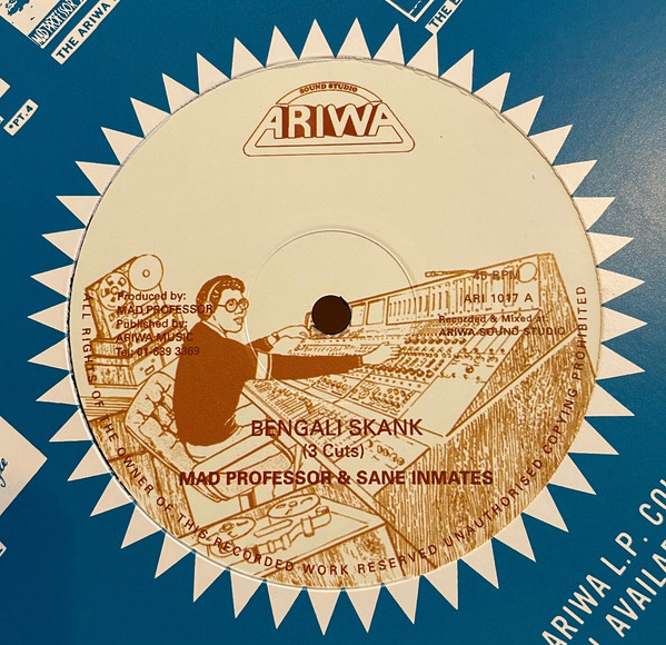 Mad Professor & The Sane Inmates , Sgt. Pepper - Bengali Skank / Time A Go Dread | Ariwa (ARI 1017)