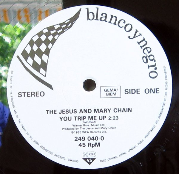 The Jesus And Mary Chain - You Trip Me Up | Blanco Y Negro (249 040-0) - 3