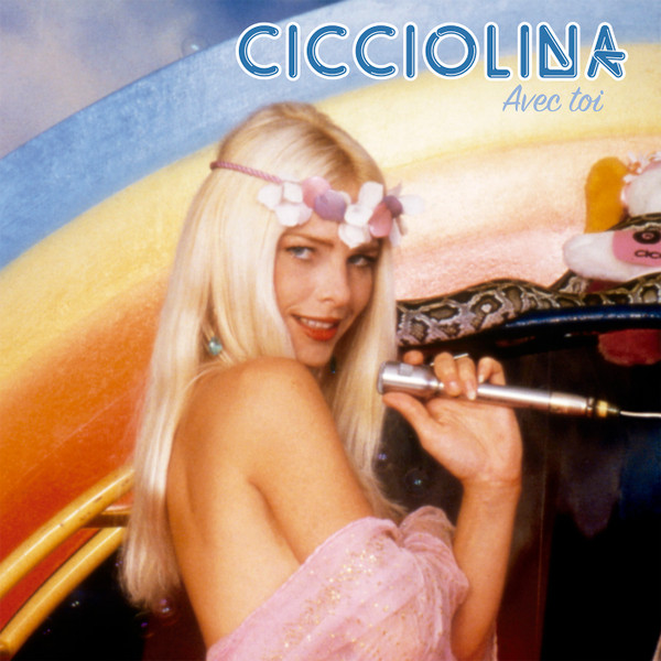 Cicciolina - Avec Toi | Mondo Groove (MGLP122)
