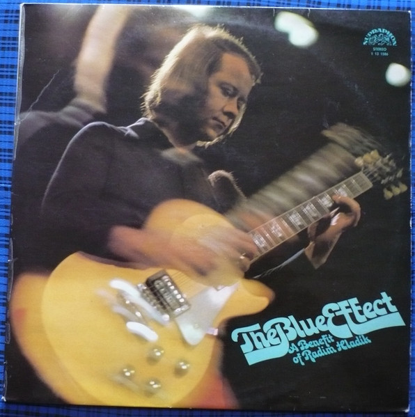The Blue Effect - A Benefit Of Radim Hladík | Supraphon (1 13 1586)