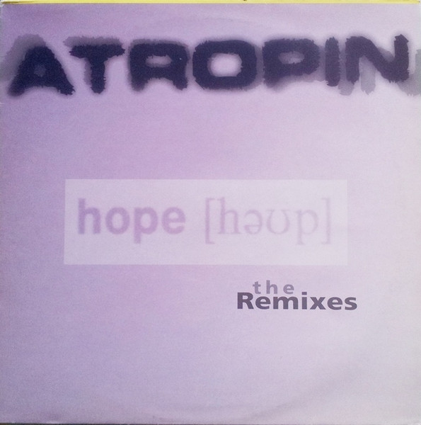 Atropin - Hope (Remixes) | 3 Lanka (DMD 3LAN-018)