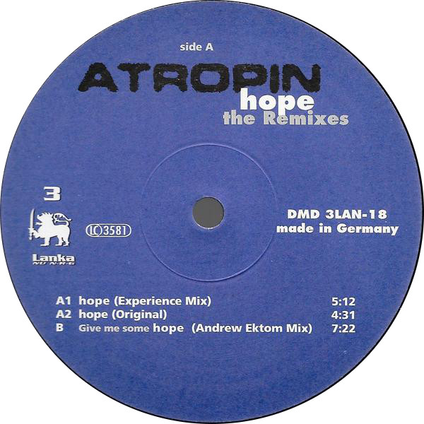 Atropin - Hope (Remixes) | 3 Lanka (DMD 3LAN-018) - 3