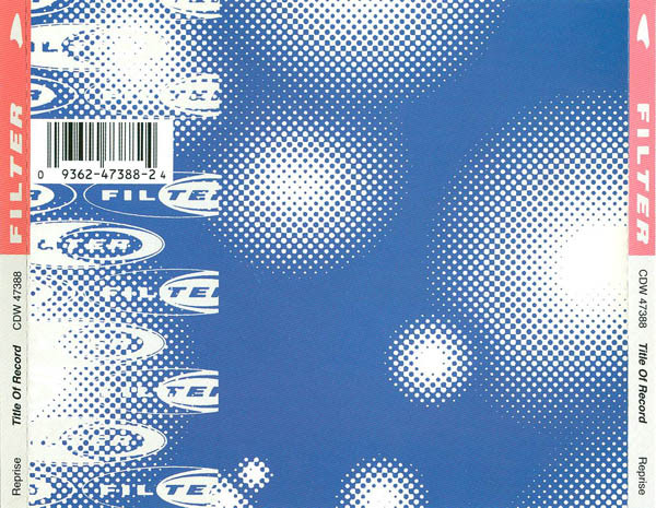 Filter - Title Of Record [CD] | Reprise Records (CDW 47388) - 2