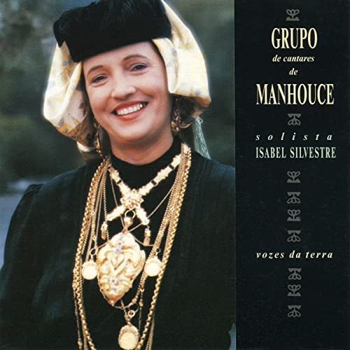 Grupo De Cantares De Manhouce - Vozes Da Terra | EMI (7951802) - main