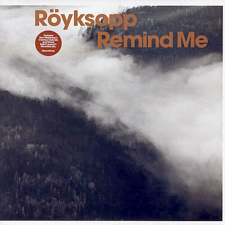 Röyksopp - Remind Me | Wall Of Sound (WALLT074X) - main Röyksopp - Remind Me | Wall Of Sound (WALLT074X) - main