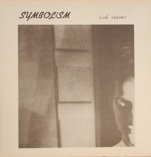 Rick Cuevas - Symbolism | Numero Group (819) - main Rick Cuevas - Symbolism | Numero Group (819) - main