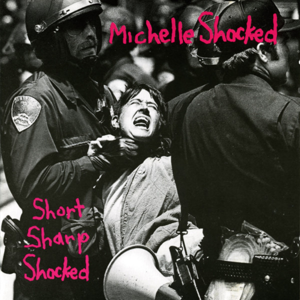 Michelle Shocked - Short Sharp Shocked | Mercury (834 924-1)