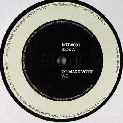 Mark Voxx - We / Out Of Space | Mix Store Records (MIX#001) - main