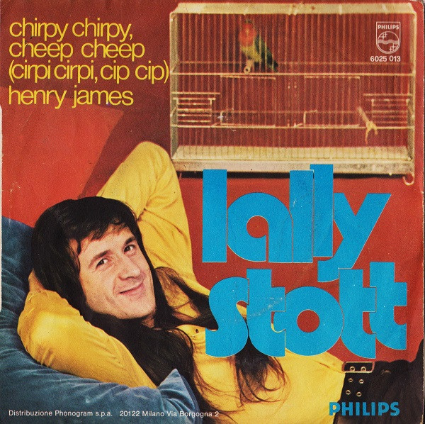Lally Stott - Chirpy Chirpy, Cheep Cheep = Cirpi Cirpi, Cip Cip | Philips (6025 013) - 2
