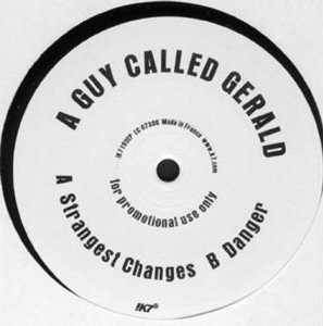 A Guy Called Gerald - Strangest Changes | !K7 Records (!K7152EP)