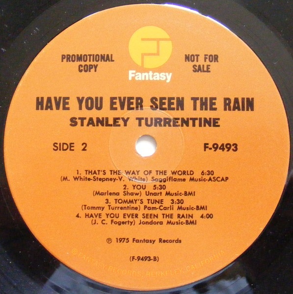 Stanley Turrentine - Have You Ever Seen The Rain | Fantasy (F-9493) - 4 Stanley Turrentine - Have You Ever Seen The Rain | Fantasy (F-9493) - 4