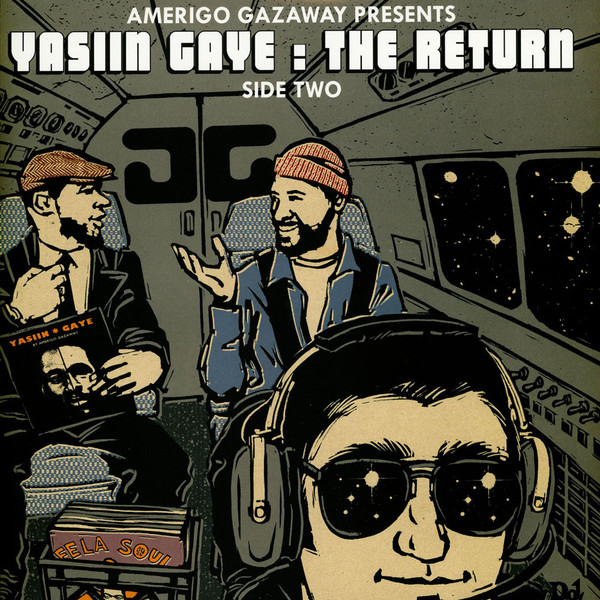 Amerigo Gazaway - Yasiin Gaye: The Return (Side Two) | Not On Label (Amerigo Gazaway Self-released) (YASIINGAYE2)