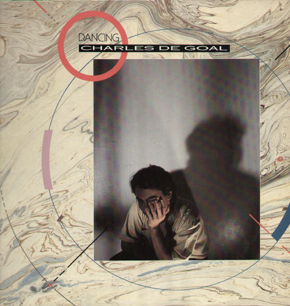 Charles De Goal - Dancing | New Rose Records (NEW 75)