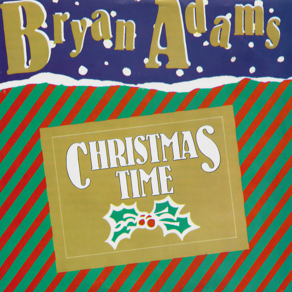 Bryan Adams - Christmas Time | A&M Records (AM-8651) - main