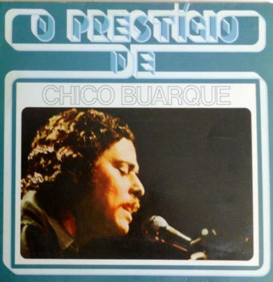 Chico Buarque - O Prestígio De Chico Buarque | Fontana (6488 129)