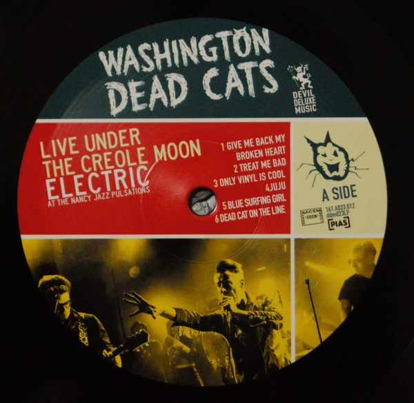 Washington Dead Cats - Live Under The Creole Moon | Devil Deluxe Music (DDM023LP) - 4