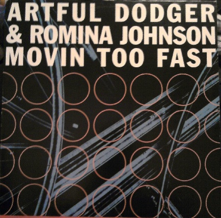 Artful Dodger & Romina Johnson - Movin Too Fast | Dance Pool (DAN 669205 6)