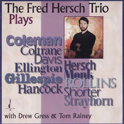 The Fred Hersch Trio - Plays... | Chesky Records (JD116) - main