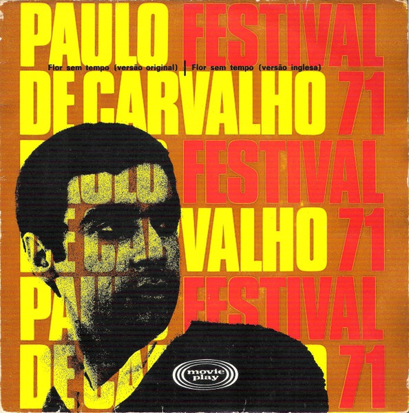Paulo De Carvalho - Flor Sem Tempo | Movieplay (SP.20.015)