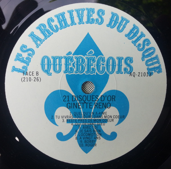 Ginette Reno - Toute Ma Carrière - 21 Disques D'or | Les Archives Du Disque Québécois (AQ-21013) - 4