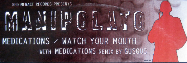 Manipolato - Medications / Watch Your Mouth | Red Menace Records (RMR 019) - 4 Manipolato - Medications / Watch Your Mouth | Red Menace Records (RMR 019) - 4
