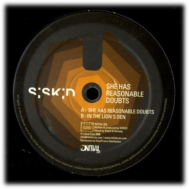 Siskid - She Has Reasonable Doubts | Initial Cuts (INITIAL 023)
