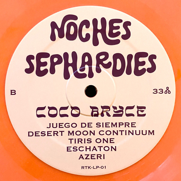 Coco Bryce - Noches Sephardies | Rythmi Tou Kosmou (RTK LP 01) - 4 Coco Bryce - Noches Sephardies | Rythmi Tou Kosmou (RTK LP 01) - 4