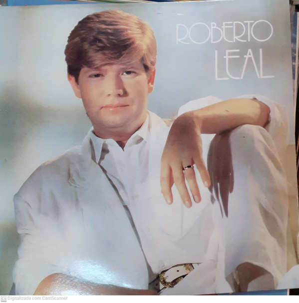 Roberto Leal - Em Algum Lugar | Polydor (841243)
