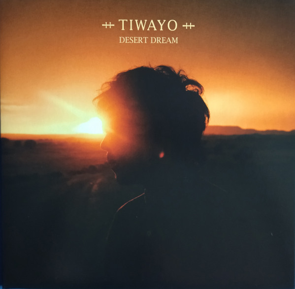 Tiwayo - Desert Dream | Time & Place Records (YO141LP) - main Tiwayo - Desert Dream | Time & Place Records (YO141LP) - main
