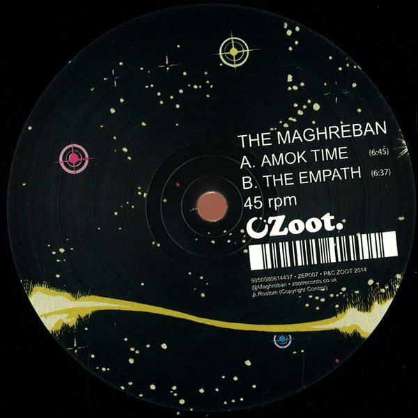 The Maghreban - Amok Time / The Empath | Zoot Records (ZEP007) - main The Maghreban - Amok Time / The Empath | Zoot Records (ZEP007) - main