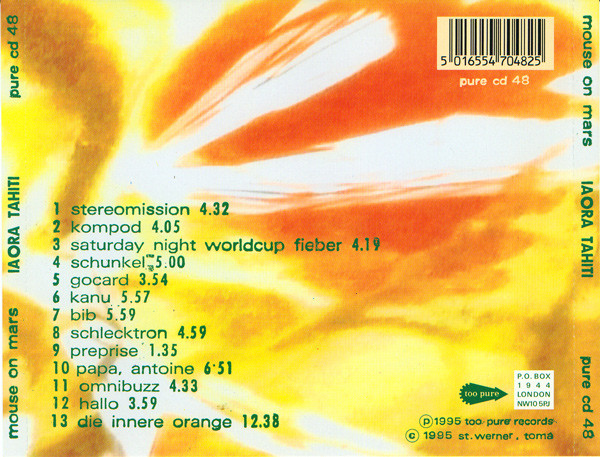 Mouse On Mars - Iaora Tahiti | Too Pure (pure cd 48) - 2