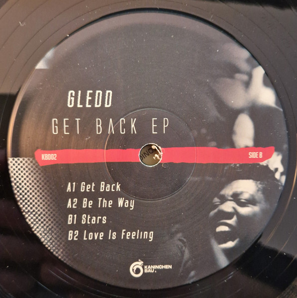 Gledd - Get Back EP | Kaninchenbau. (KB 002) - 2