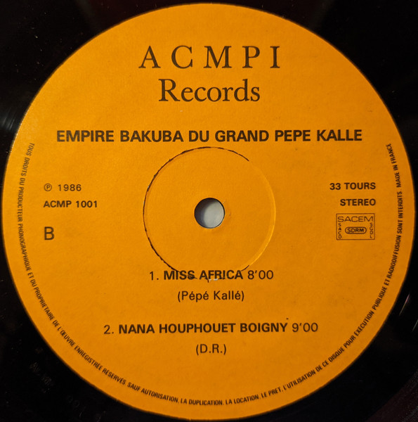 Empire Bakuba Du Pépé Kallé Avec Emoro - Massasy Calcule A Abidjan | A.C.M.P.I. (ACMP 1001) - 4 Empire Bakuba Du Pépé Kallé Avec Emoro - Massasy Calcule A Abidjan | A.C.M.P.I. (ACMP 1001) - 4