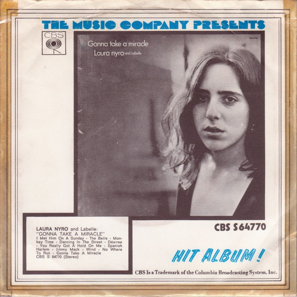 Laura Nyro And Labelle - It's Gonna Take A Miracle | CBS (CBS 7801) - 2