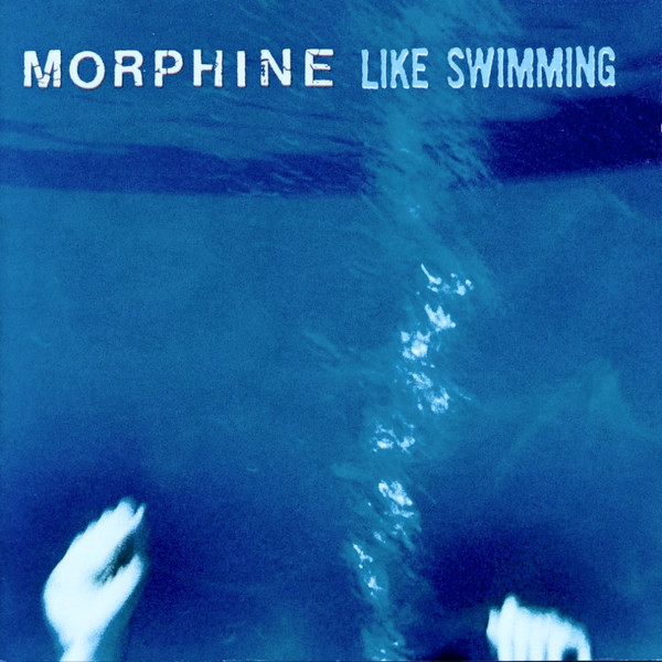 Morphine - Like Swimming | Rykodisc (RCD 10362)
