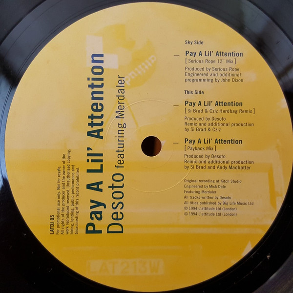 Desoto Featuring Merdaler - Pay A Lil' Attention | L'Attitude Records (LATDJ 05) - main