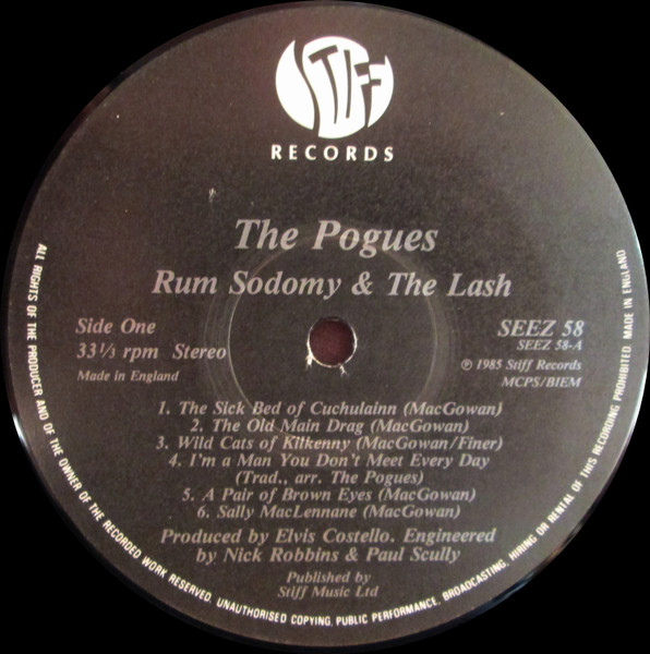 The Pogues - Rum Sodomy & The Lash | Stiff Records (SEEZ 58) - 3
