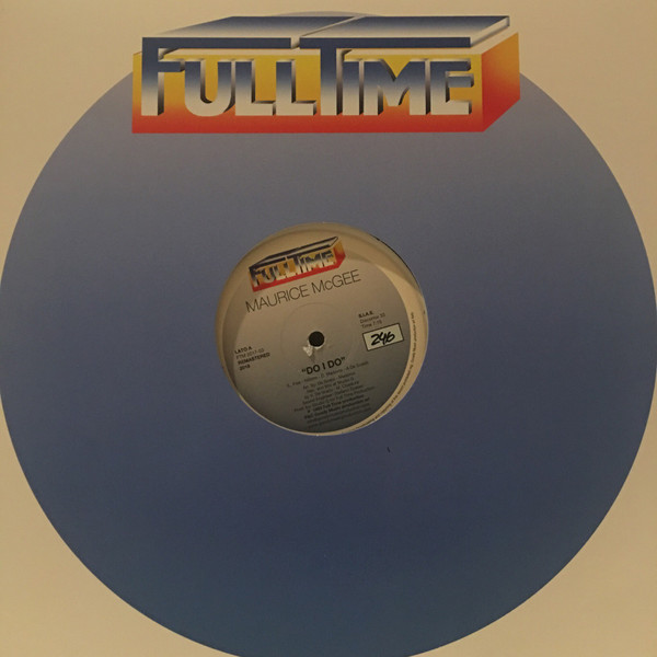Maurice McGee - Do I Do | Full Time Records (FTM 2017-03) - 3 Maurice McGee - Do I Do | Full Time Records (FTM 2017-03) - 3