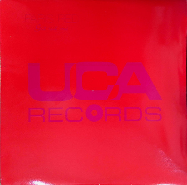 Paris Red - Git Wit Me | UCA Records (UCA 036P-6) - main Paris Red - Git Wit Me | UCA Records (UCA 036P-6) - main