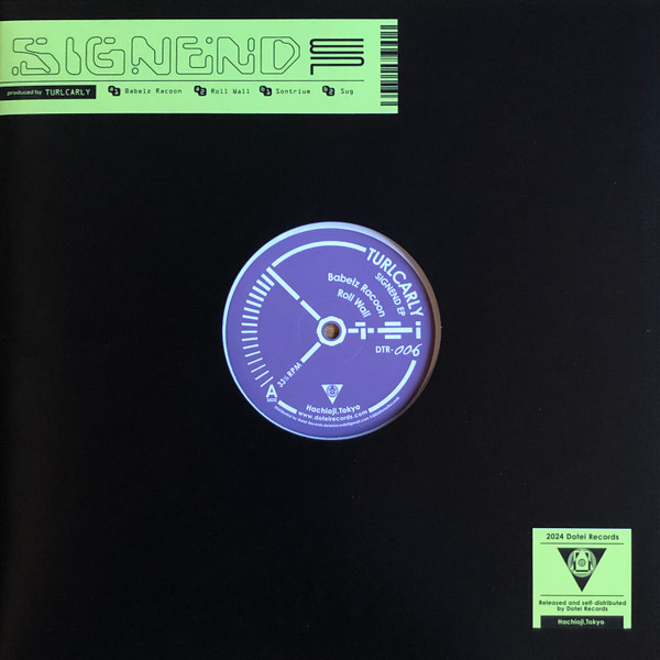 TURLCARLY - SIGNEND EP | Dotei Records (DTR-006) - main