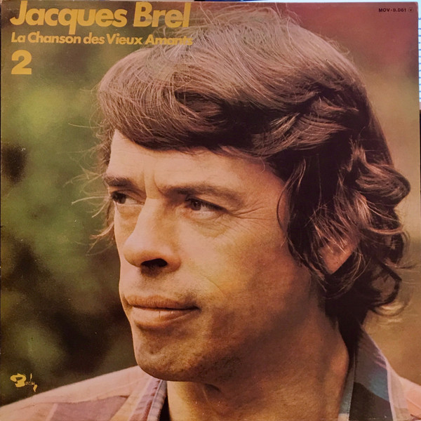 Jacques Brel - La Chanson Des Vieux Amants 2 | Barclay (MOV-9.016)