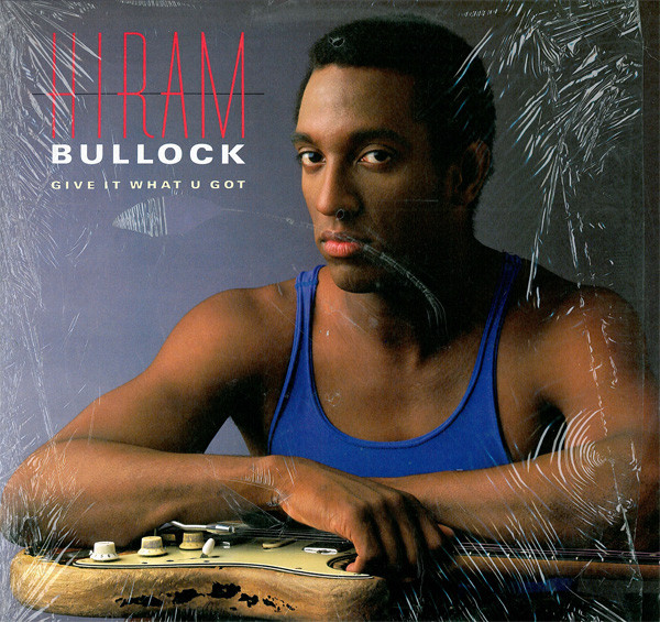 Hiram Bullock - Give It What U Got | Atlantic Jazz (81790-1) - main Hiram Bullock - Give It What U Got | Atlantic Jazz (81790-1) - main