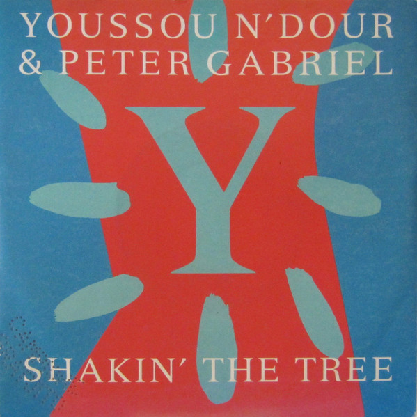Youssou N'Dour & Peter Gabriel - Shakin' The Tree | Virgin (VIN 45304) - main