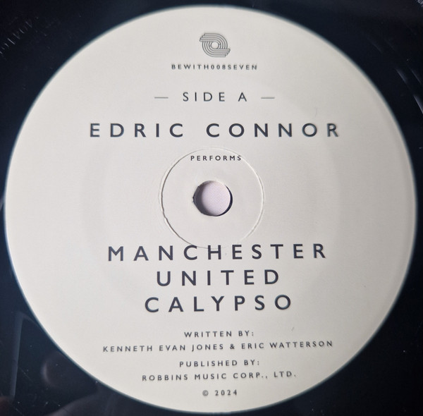 Edric Connor With Ken Jones And His Music - Manchester United Calypso | Be With Records (BEWITH008SEVEN) - 3