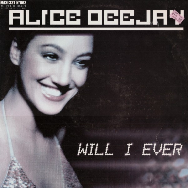 Alice Deejay - Will I Ever | Hot Tracks (SHT S0002-6) - main Alice Deejay - Will I Ever | Hot Tracks (SHT S0002-6) - main