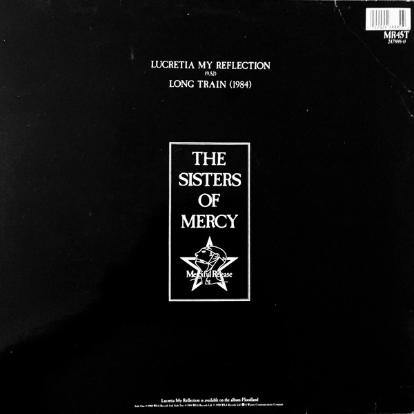 The Sisters Of Mercy - Lucretia My Reflection | Merciful Release (MR45T) - 2